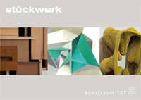 Postkarte 'Stueckwerk', Matthias Stuchtey, N.N. 2014 � Matthias Surges, o.T. 2013/14 � Andreas May, 3-D gelb klein 2014 (v.l.n.r.)